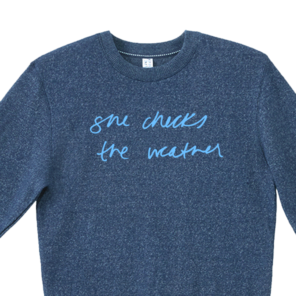 “She Checks the Weather” Sweater
